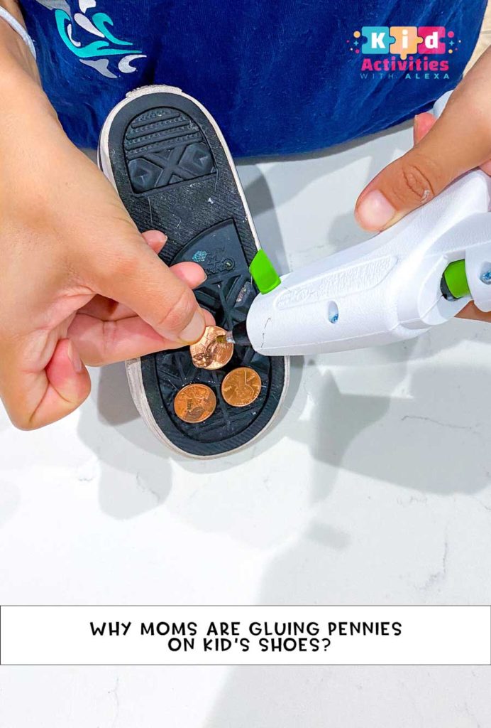 gluing pennies on shoes toddler